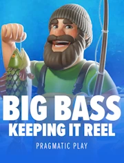 Big Bass Bonanza Keeping it Reel